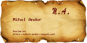 Mihol Andor névjegykártya